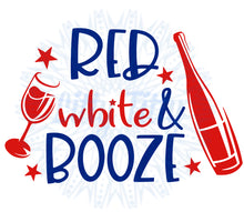 Load image into Gallery viewer, Red, White &amp; Booze 2
