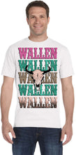 Load image into Gallery viewer, Wallen Wallen Wallen
